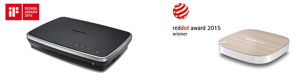 HUMAX has won the world’s biggest design awards … Red Dot AWARD and iF DESIGN AWARD – March 30, 2015